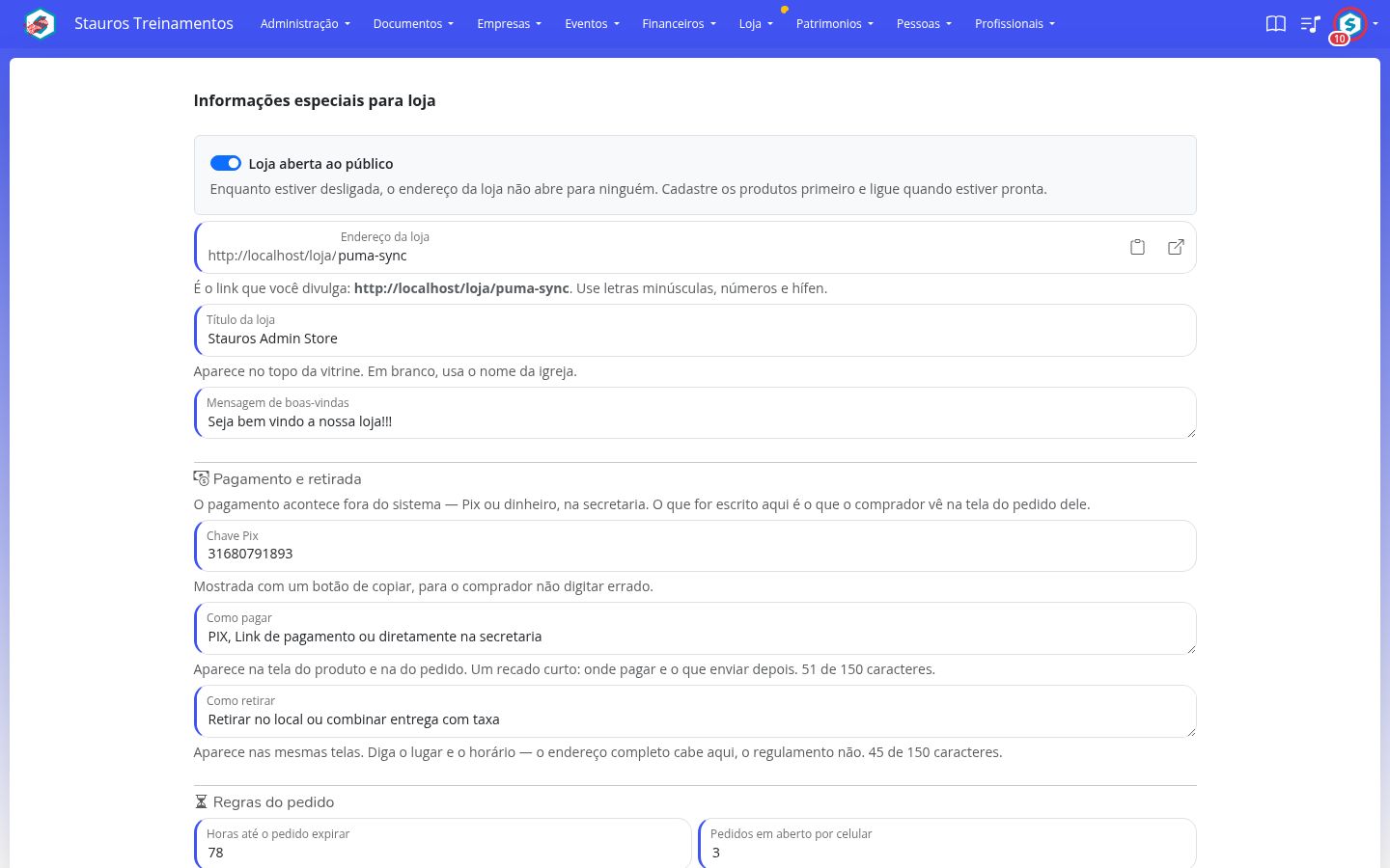 Tela de configuração da loja, com a chave de abrir ao público e o endereço